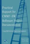 Practical Support for CMMI-SW Software Project Documentation Using IEEE Software Engineering Standards cover