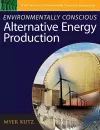 Environmentally Conscious Alternative Energy Production cover