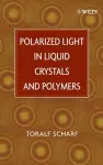 Polarized Light in Liquid Crystals and Polymers cover