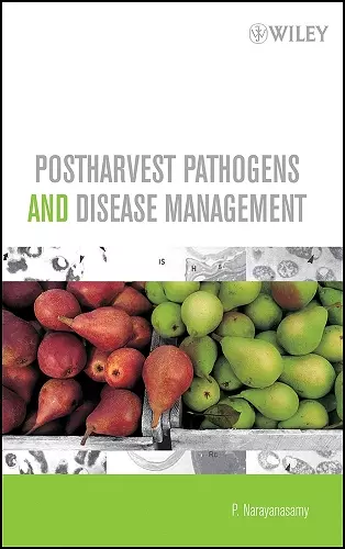 Postharvest Pathogens and Disease Management cover