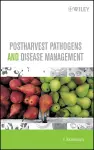 Postharvest Pathogens and Disease Management cover
