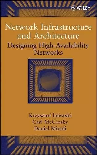 Network Infrastructure and Architecture cover