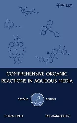 Comprehensive Organic Reactions in Aqueous Media cover