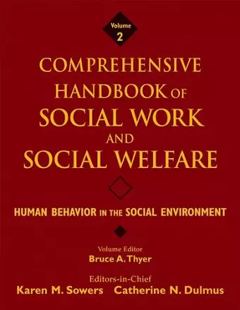 Comprehensive Handbook of Social Work and Social Welfare, Human Behavior in the Social Environment cover