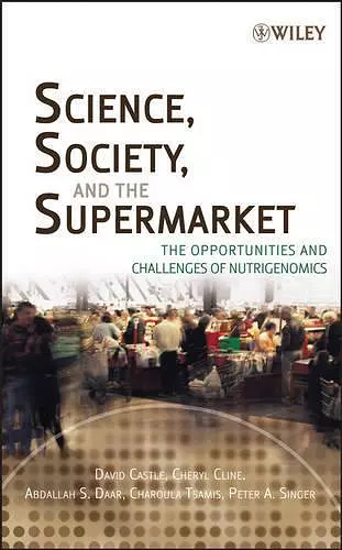 Science, Society, and the Supermarket cover