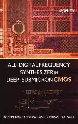 All-Digital Frequency Synthesizer in Deep-Submicron CMOS cover