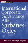 International Corporate Governance After Sarbanes-Oxley cover