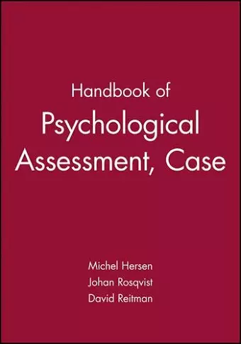 Handbook of Psychological Assessment, Case Conceptualization, and Treatment, 2 Volume Set cover