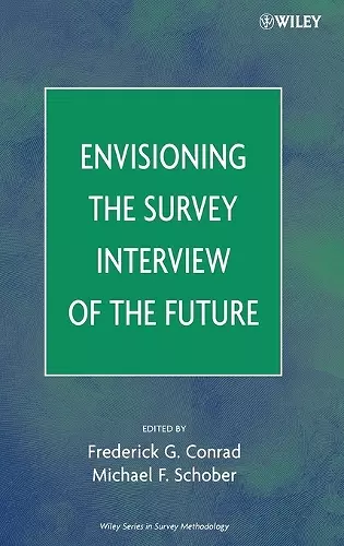 Envisioning the Survey Interview of the Future cover