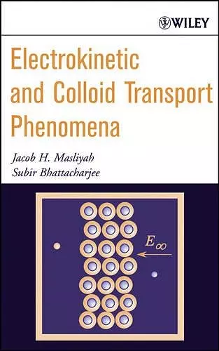 Electrokinetic and Colloid Transport Phenomena cover