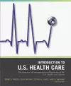 Wiley Pathways Introduction to U.S. Health Care cover