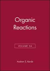 Organic Reactions, Volume 34 cover