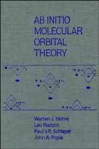 AB INITIO Molecular Orbital Theory cover