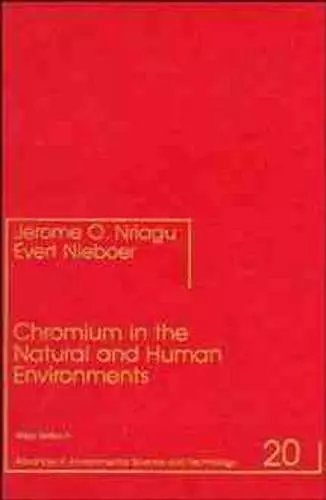 Chromium in the Natural and Human Environments cover