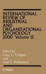 International Review of Industrial and Organizational Psychology 2000, Volume 15 cover