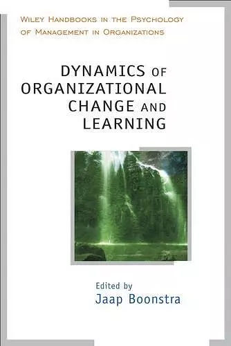 Dynamics of Organizational Change and Learning cover