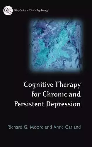 Cognitive Therapy for Chronic and Persistent Depression cover