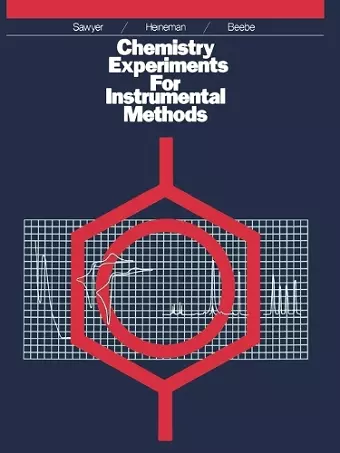 Chemistry Experiments for Instrumental Methods cover