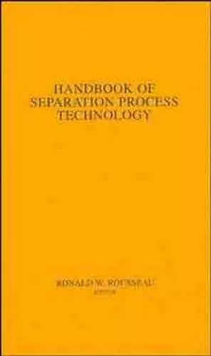 Handbook of Separation Process Technology cover