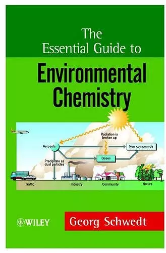 The Essential Guide to Environmental Chemistry cover