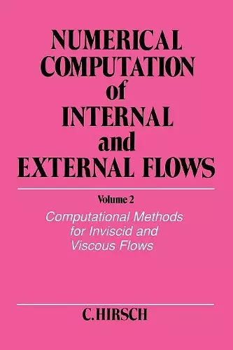 Numerical Computation of Internal and External Flows, Volume 2 cover