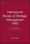 International Review of Strategic Management 1993, Volume 4 cover