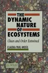 The Dynamic Nature of Ecosystems cover