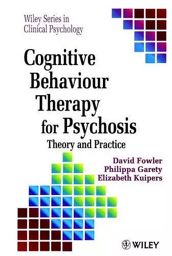 Cognitive Behaviour Therapy for Psychosis cover