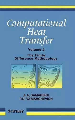 Computational Heat Transfer, Volume 2 cover