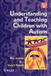 Understanding and Teaching Children with Autism cover