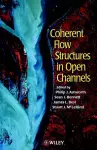 Coherent Flow Structures in Open Channels cover