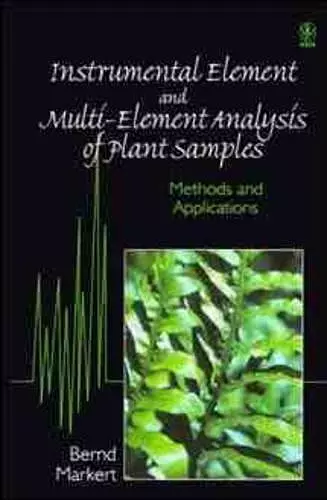 Instrumental Element and Multi-Element Analysis of Plant Samples cover