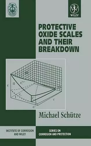 Protective Oxide Scales and Their Breakdown cover