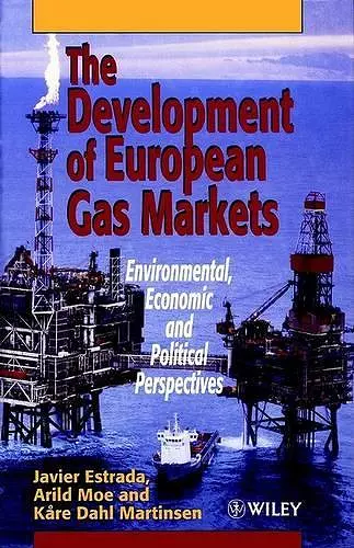 The Development of European Gas Markets cover