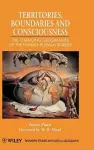Territories, Boundaries and Consciousness cover
