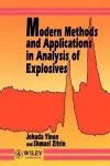 Modern Methods and Applications in Analysis of Explosives cover