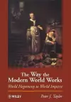 The Way the Modern World Works cover