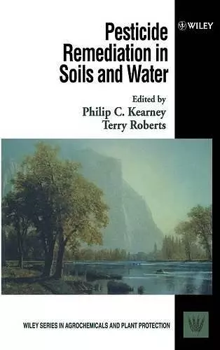 Pesticide Remediation in Soils and Water cover