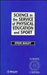 Science in the Service of Physical Education and Sport cover