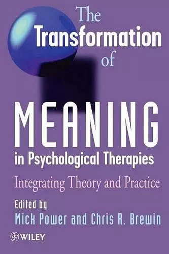 The Transformation of Meaning in Psychological Therapies cover