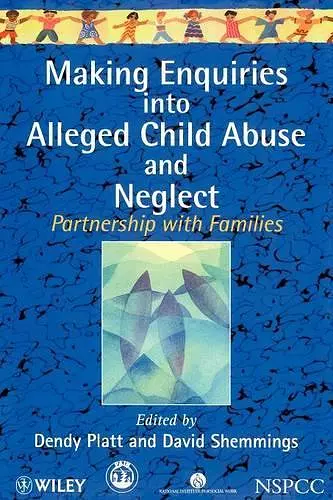 Making Enquiries into Alleged Child Abuse and Neglect cover