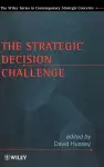 The Strategic Decision Challenge cover