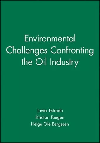 Environmental Challenges Confronting the Oil Industry cover