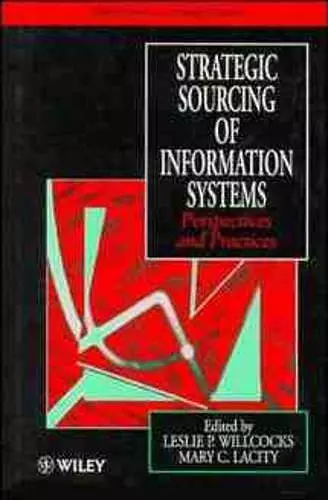 Strategic Sourcing of Information Systems cover