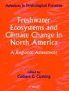 Freshwater Ecosystems and Climate Change in North America cover