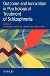 Outcome and Innovation in Psychological Treatment of Schizophrenia cover