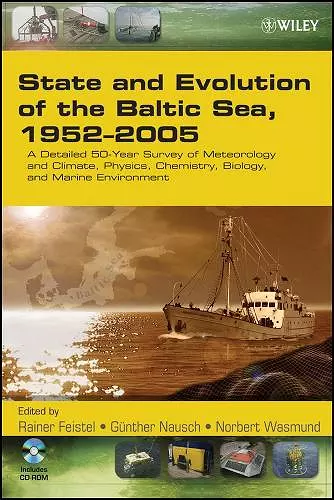 State and Evolution of the Baltic Sea, 1952-2005 cover