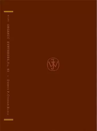 Organic Syntheses, Volume 83 cover