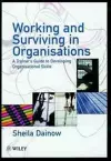 Working and Surviving in Organisations cover