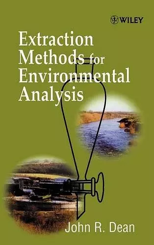 Extraction Methods for Environmental Analysis cover